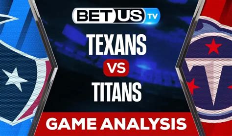 Houston Texans vs Tennessee Titans: Picks & Analysis 12/24/2022