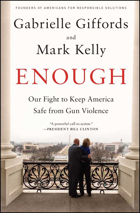 Enough | Book by Gabrielle Giffords, Mark Kelly | Official Publisher ...