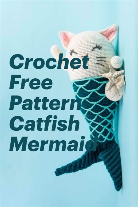 Free Crochet Pattern Cute Catfish Mermaid Pillow Pattern • Bookdrawer ...