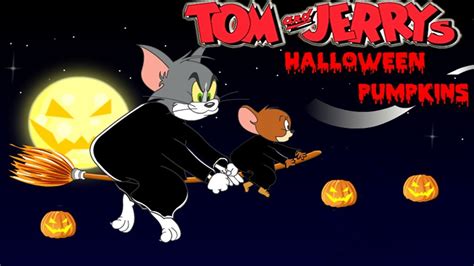 TOM AND JERRY - Halloween . Fun Tom and Jerry 2019 Games. Baby Games # ...