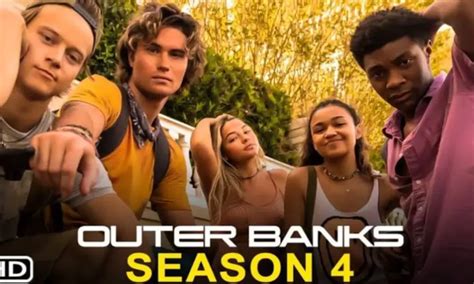 Outer Banks Season 4: Release Date, Plot, and more! - DroidJournal