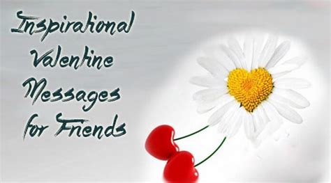 Inspirational Valentine Messages for Friends | Short Valentine’s Day Wishes