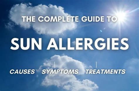 The Complete Guide to Sun Allergies - Allergy Preventions