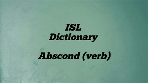 Abscond (verb) - YouTube