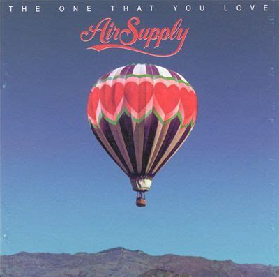 Air Supply - The One That You Love