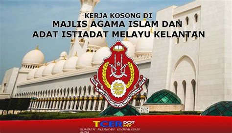 Kerja Kosong Di Majlis Agama Islam Dan Ada Istiadat Melayu Kelantan ...