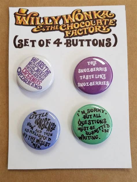 Willy Wonka Quotes Set of 4 1 Button or Magnet | Etsy