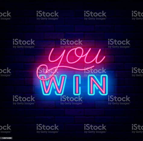 You Win Neon Sign Winnig And Casino Concept Congrats Design Betting And ...