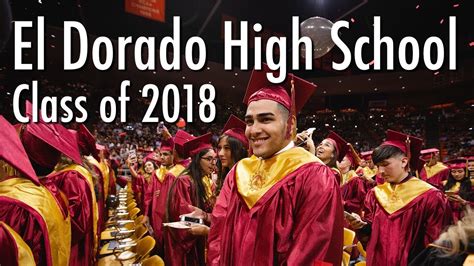 El Dorado High School Class of 2018 Comencement Ceremony - YouTube