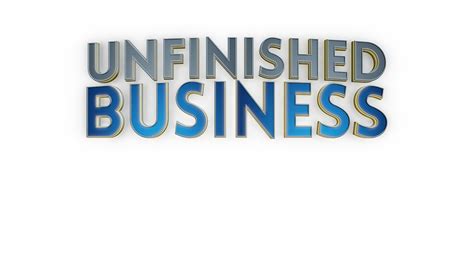 Unfinished Business on Behance