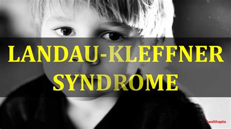 LANDAU KLEFFNER SYNDROME - YouTube