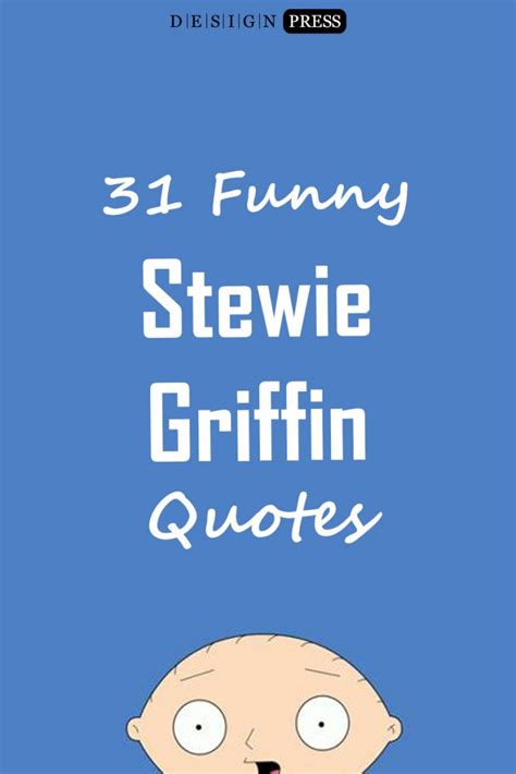 Stewie Griffin Quotes To Brian