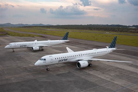 Porter receives first two Embraer E195-E2s from order of 50 - AeroTime