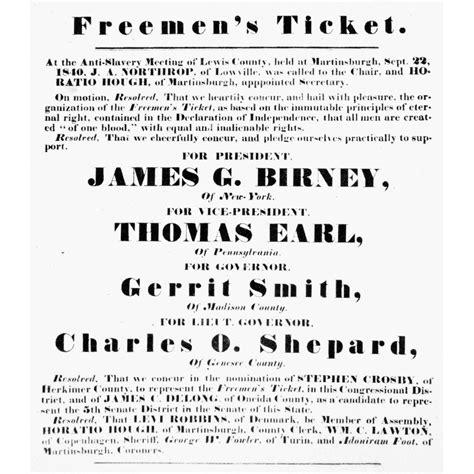 Presidential Campaign, 1840. /Na Handbill Of The Freeman'S Ticket Of The Liberty Party, 1840 ...