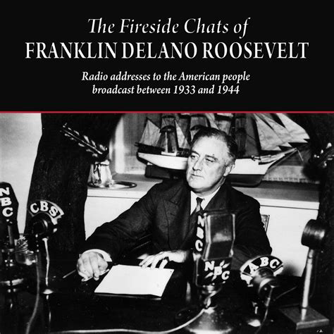 The Fireside Chats of Franklin Delano Roosevelt - Audiobook | Listen ...