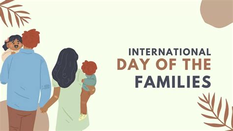 International Day Of The Families 2023: Date, Theme, History, Symbol, Significance & More