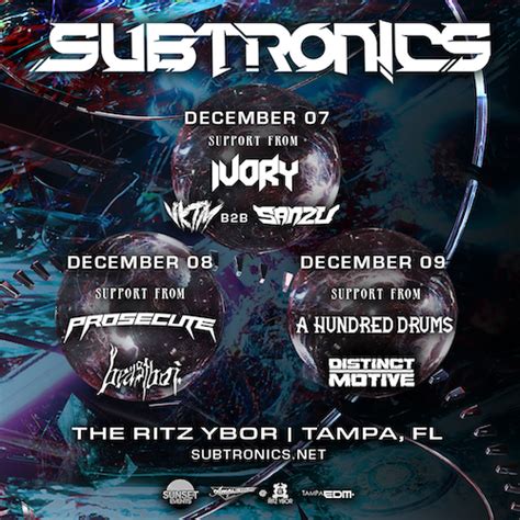 Subtronics • Night 1 - The RITZ Ybor