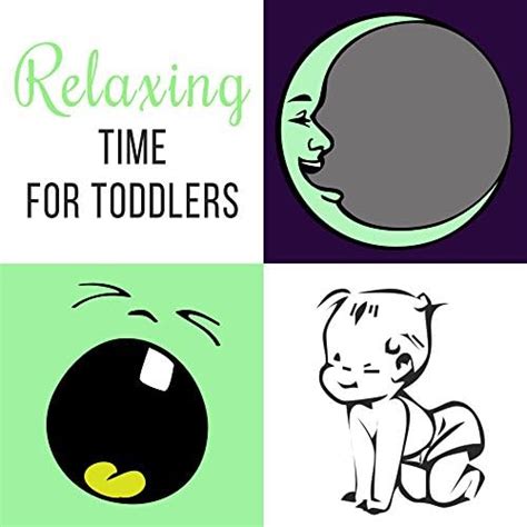 Relaxing Time for Toddlers – Classical Songs for Baby, Music to Rest and Relaxation, Quiet Baby ...