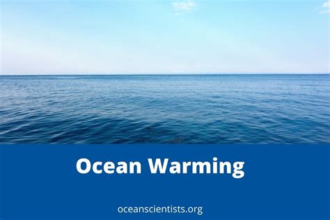 Ocean Warming: Everything You Need To Know - Ocean Scientists