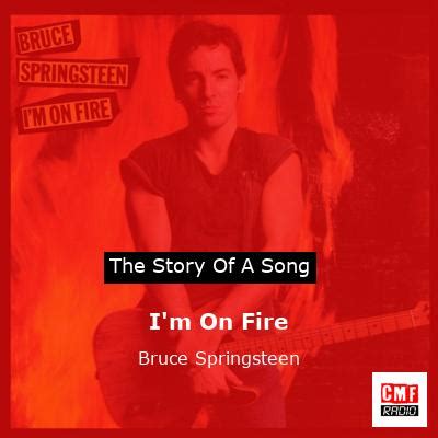 The story of a song: I'm On Fire - Bruce Springsteen