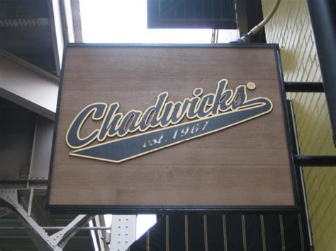 Our Sign - Picture of Chadwick's, Washington DC - TripAdvisor