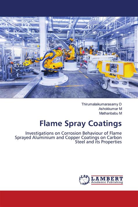 Flame Spray Coatings / 978-620-5-49597-1 / 9786205495971 / 620549597X