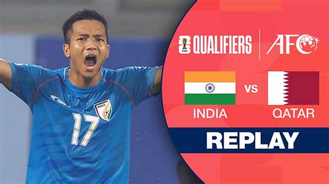 Watch Replay - India Vs Qatar Video Online(HD) On JioCinema