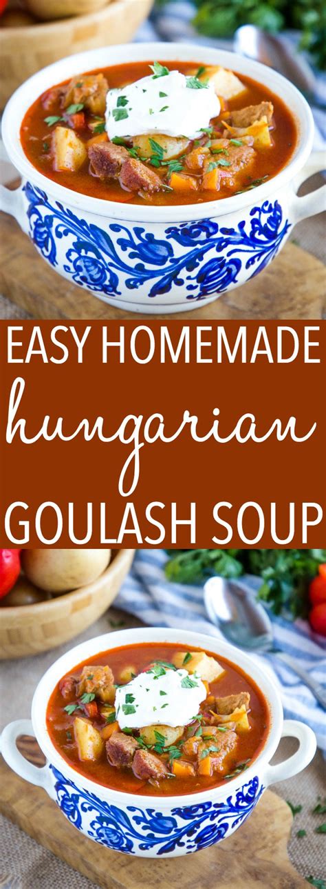 Homemade Hungarian Goulash Soup - The Busy Baker