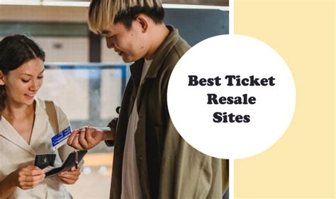 14 Best Ticket Resale Sites 2023