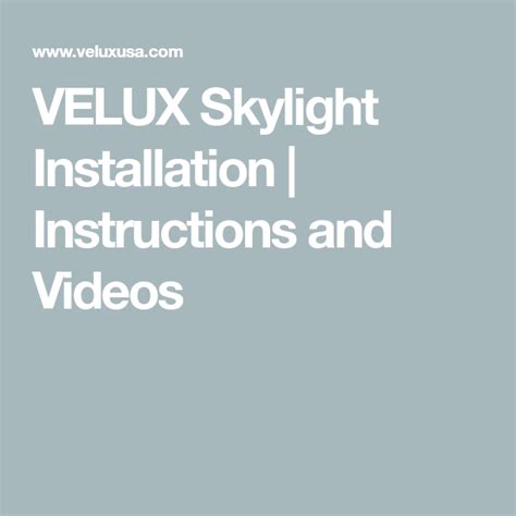 VELUX Skylight Installation | Instructions and Videos | Skylight ...