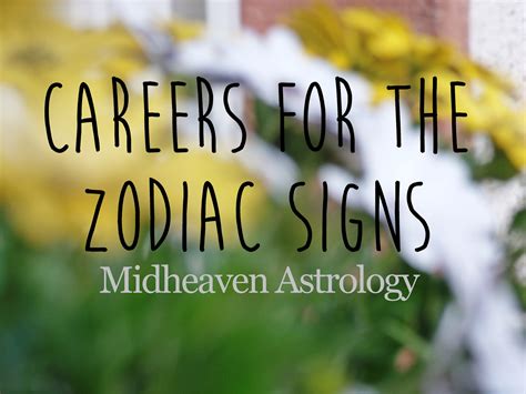 Astrology Marina: Careers for the Zodiac Signs - Midheaven Astrology