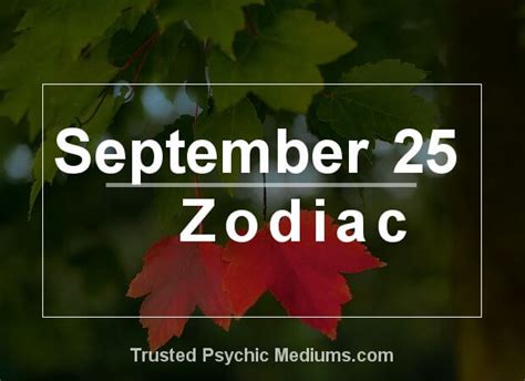 September 25 Zodiac - Complete Birthday Horoscope & Personality Profile