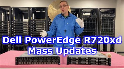 Dell PowerEdge R720xd Mass Updates | BIOS, Firmware, Onboard ...