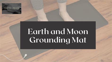 Get the Ultimate Earthing Grounding Mat by Earth and Moon - Issuu