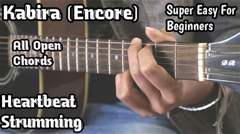 Kabira Song Guitar Lesson | YJHD | Open Chords | Easy For Beginners | Heartbeat cover | Guitar ...