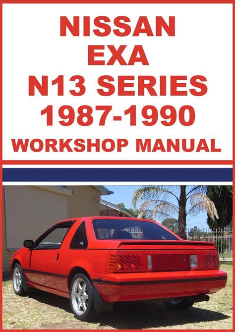 NISSAN EXA N13 Series 1987-1990 Workshop Manual Air Conditioner Heater, Nissan Cars, Manual Car ...