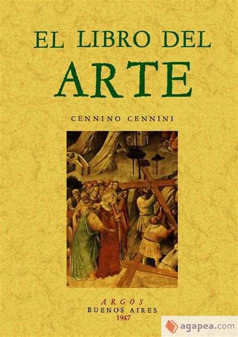 EL LIBRO DEL ARTE - CENNINO CENNINI - 9788497613903