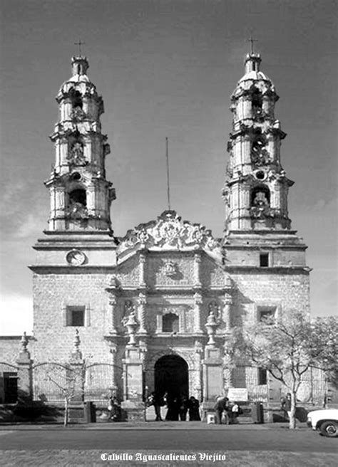 Fachada frontal de Templo de Calvillo Aguascalientes Mexico Calvillo Aguascalientes, Family ...