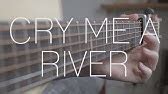 How to Play "Cry Me A River" by Justin Timberlake on Guitar - YouTube