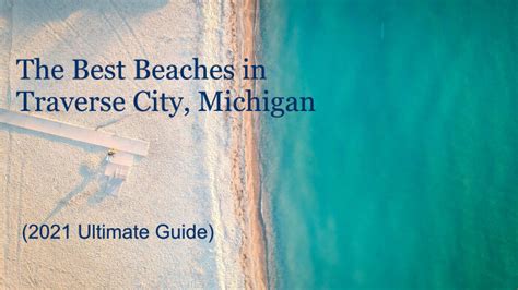 The Best Beaches in Traverse City (2022 Ultimate Guide) | Shayne.fun