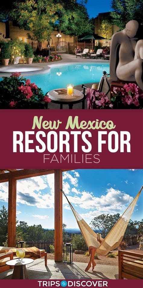 The 8 Best New Mexico Resorts for Families (With images) | New mexico ...