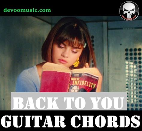 Back To You Easy Guitar Chords - Selena Gomez 00 - GUITAR KNOWLEDGE