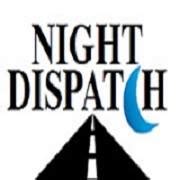 Night Dispatch