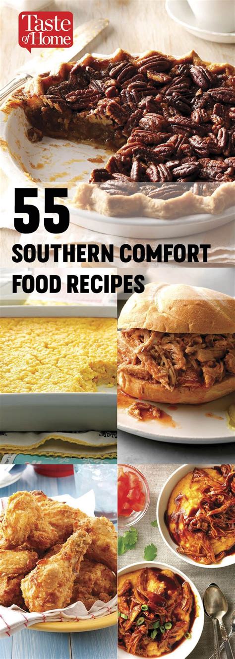 Southern Recipes 55 Southern Comfort Food Recipes | Comfort food ...