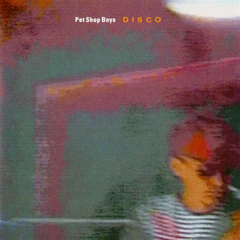 Pet Shop Boys - Disco Lyrics and Tracklist | Genius