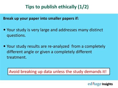 Avoid salami slicing and duplicate publication