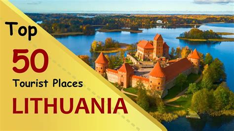 "LITHUANIA" Top 50 Tourist Places | Lithuania Tourism - YouTube