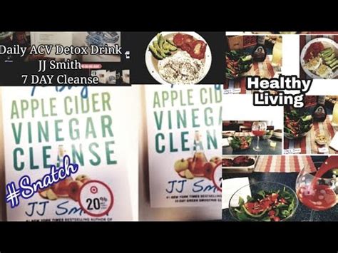 What I ate in my 7-Day ACV Cleanse/ JJ Smith ACV Detox Cleanse - YouTube