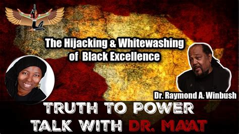 Dr. Raymond Winbush & Dr. Ma'at: The Hijacking and Whitewashing of ...