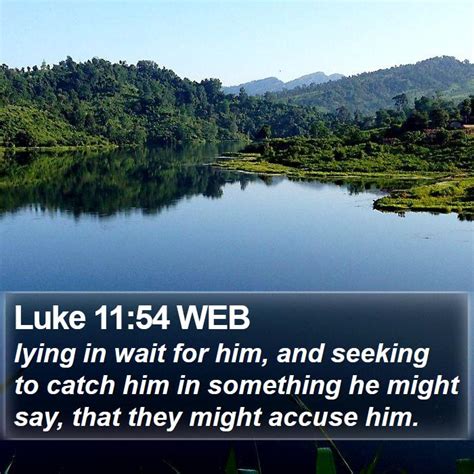 Luke 11 Scripture Images - Luke Chapter 11 WEB Bible Verse Pictures